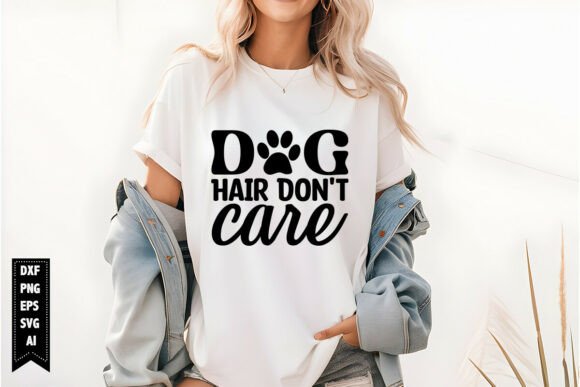 Dog Hair Don t Care Svg Review for Embroidery Projects